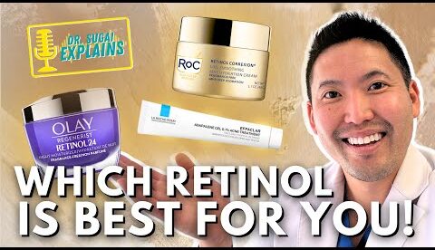 Dermatologist Explains: Which is the Best Retinol for You!